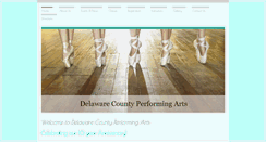 Desktop Screenshot of delawarecountyperformingarts.com